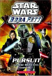 Star Wars - Boba Fett - Pursuit by Elizabeth Hand