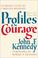 Cover of: Profiles in courage