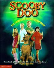 Cover of: Scooby Doo: The Complete Movie Scrapbook