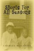 Cover of: Shorts For All Seasons