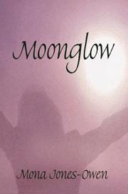 Cover of: Moonglow | Mona Jones-Owen