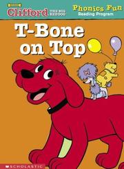 Cover of: T-Bone on top (Phonics Fun Reading Program)