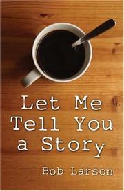 Cover of: Let Me Tell You a Story