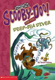 Cover of: Scooby Doo And The Deep Sea Diver by James Gelsey