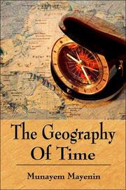 Cover of: The Geography of Time | Munayem Mayenin