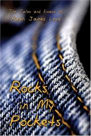 Cover of: Rocks in My Pockets | Ryan James Loyd