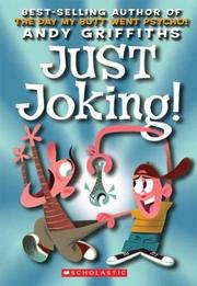 Cover of: Just joking! by Andy Griffiths