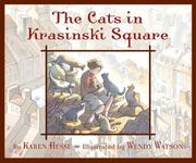 Cover of: The cats in Krasinski Square by Karen Hesse