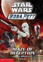 Star Wars - Boba Fett - Maze of Deception by Elizabeth Hand