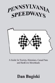 Cover of: Pennsylvania Speedways | Dan Bugiski