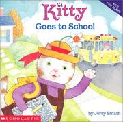 Cover of: Kitty Goes To School