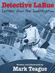 Cover of: Detective LaRue: letters from the investigation