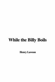 Cover of: While the Billy Boils by Henry Lawson