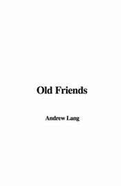 Cover of: Old Friends
