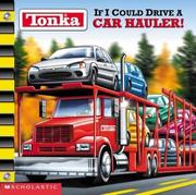Cover of: If I Could Drive A Hauler