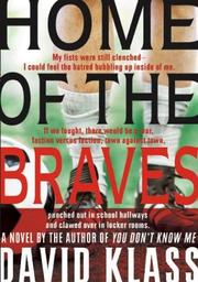Cover of: Home of the Braves by David Klass