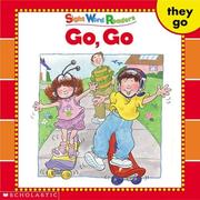 Go, Go (Sight Word Readers) (Sight Word Library) by Linda Ward Beech