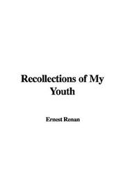 Cover of: Recollections Of My Youth by Ernest Renan