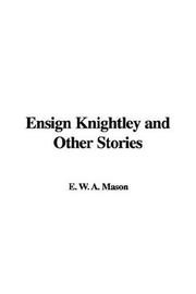 Ensign Knightly and Other Stories