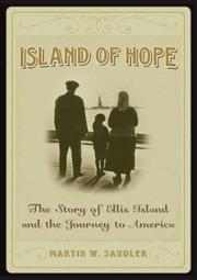 Cover of: Island of hope: the story of Ellis Island and the journey to America
