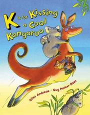 Cover of: K is for kissing a cool kangaroo