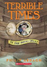 Cover of: Terrible Times (Eddie Dickens Trilogy)
