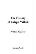 Cover of: History of Caliph Vathek