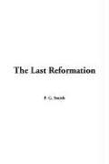 Cover of: The Last Reformation