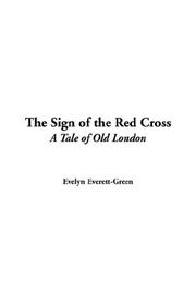 Cover of: Sign of the Red Cross by Evelyn Everett-Green