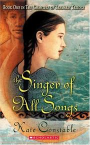 Cover of: The Singer of All Songs (The Chanters of Tremaris, #1)