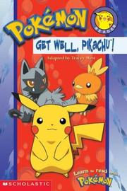 Cover of: Pokemon Get Well Pikachu! #6 (Pokemon, Reader) by Tracey West