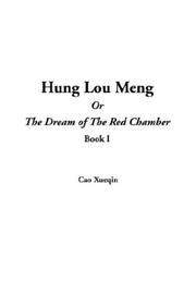 Cover of: Hung Lou Meng: Book I: The Dream Of The Red Chamber