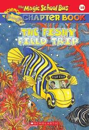 Cover of: Fishy Field Trip (The Magic School Bus Chapter Books #18) by Martin Schwabacher