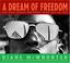 Cover of: A Dream of Freedom 