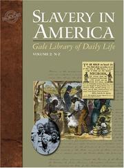Cover of: Slavery and America (Gale Library of Daily Life)