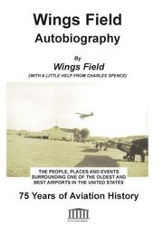 Cover of: Wings Field Autobiography