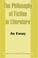 Cover of: The Philosophy of Fiction in Literature