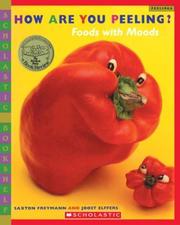 Cover of: How Are You Peeling? (bkshelf) (Scholastic Bookshelf)