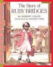 Cover of: Story Of Ruby Bridges, The (bkshelf) (Scholastic Bookshelf) by Robert Coles