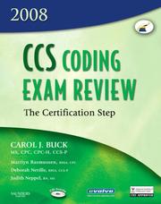 CCS Coding Exam Review 2008: The Certification Step (CCS Coding Exam Review: The Certification Step (W/CD)) by Carol J. Buck