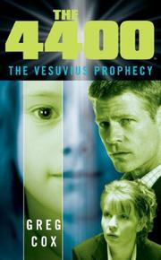 Cover of: The 4400: The Vesuvius Prophecy (The 4400)