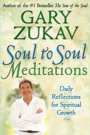 Cover of: Soul to Soul Meditations by Gary Zukav