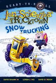 Cover of: Snow Trucking! by Jon Scieszka