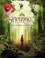 Cover of: The Spiderwick Chronicles Movie Storybook (Spiderwick Chronicles, the)