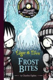 Frost Bites (Edgar and Ellen) by Charles Ogden