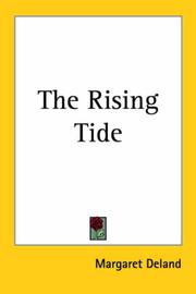 Cover of: The Rising Tide by Margaret Wade Campbell Deland