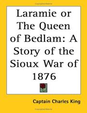 Book: Laramie or the Queen of Bedlam By Charles King