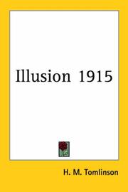 Illusion 1915 by H. M. Tomlinson