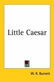 Little Caesar by W. R. Burnett