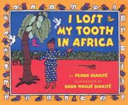 Cover of: I Lost My Tooth In Africa by Penda Diakite